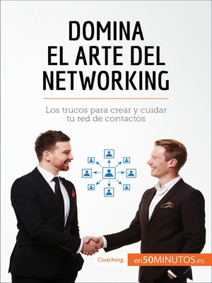 cover image of Domina el arte del networking